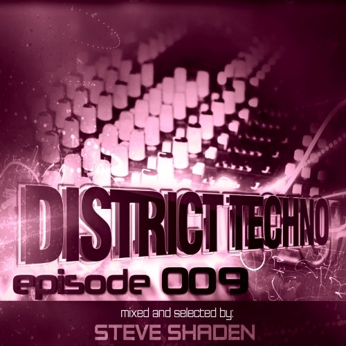 Steve Shaden District Techno #009