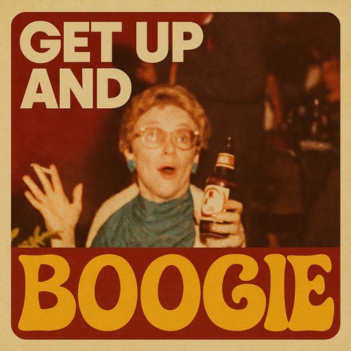 Get Up And Boogie