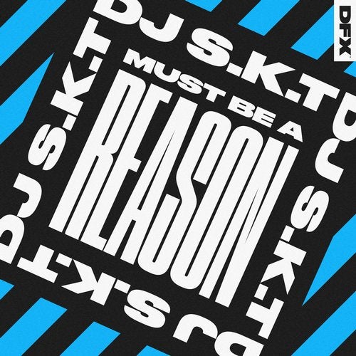 Cover art for Must Be A Reason