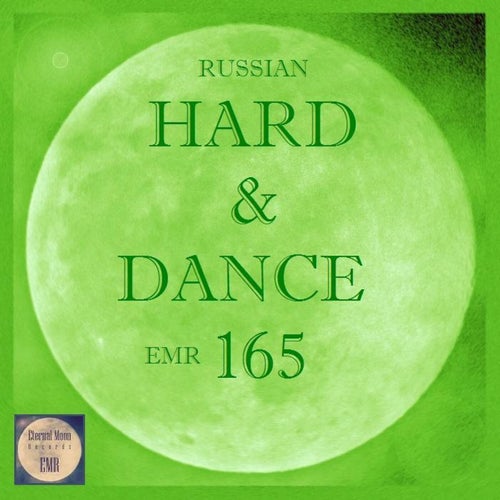 Russian Hard & Dance EMR, Vol. 165