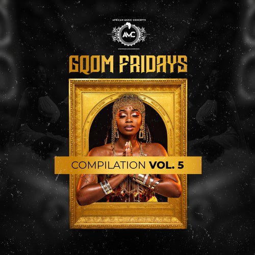 Cover art for Gqom Fridays Compilation, Vol. 5