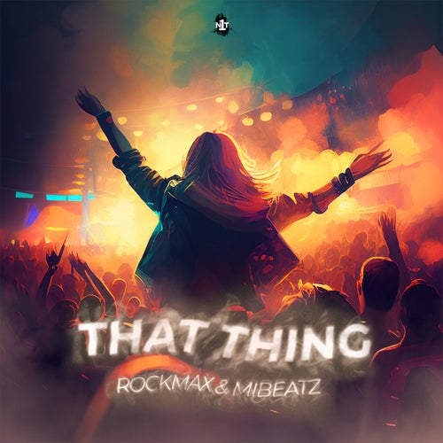  Rockmax & Mibeatz - That Thing (2023) 