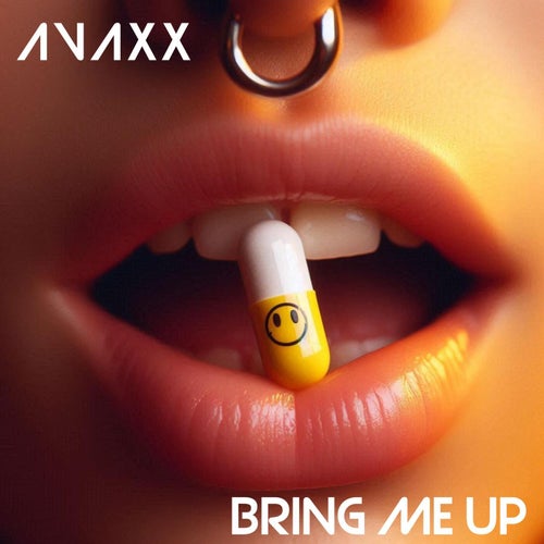 Avaxx — Bring Me Up (2026)
