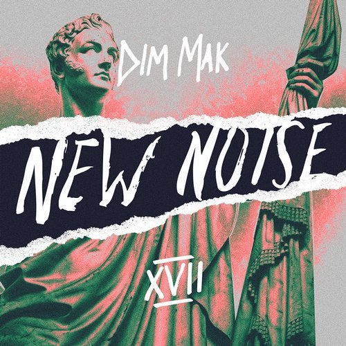 Cover art for Dim Mak Presents New Noise, Vol. 17