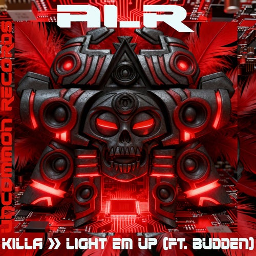 Killa / Light Em Up