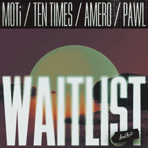 Waitlist