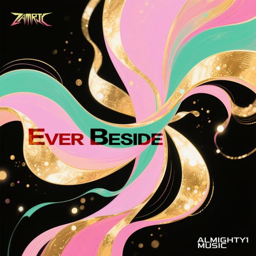Ever Beside