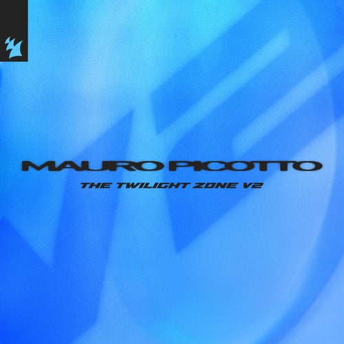  Mauro Picotto - The Twilight Zone (V2) (2025) 