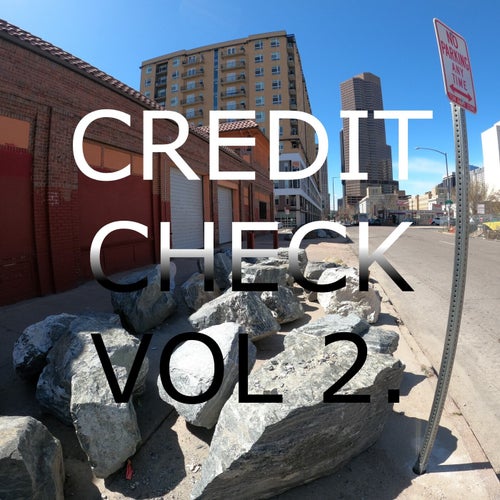 Credit Check Vol.2