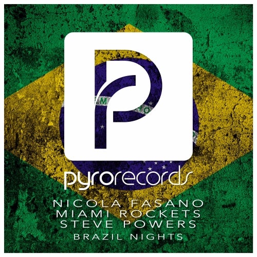 STEVE POWERS - BRAZIL NIGHTS CHART (OUT NOW)