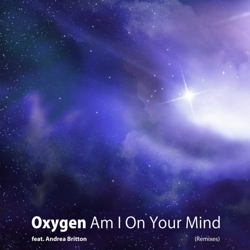 Am I On Your Mind - Remixes