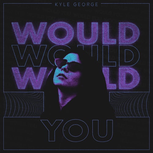 Would You