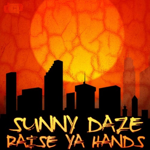 Raise Ya Hands