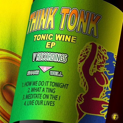Think Tonk - Tonic Wine 2018 [EP]