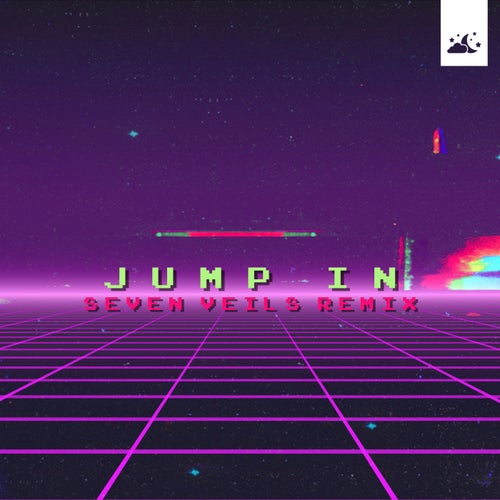 Jump In - Seven Veils Remix