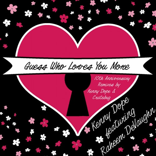 Guess Who Loves You More (10th Anniversary Remixes)