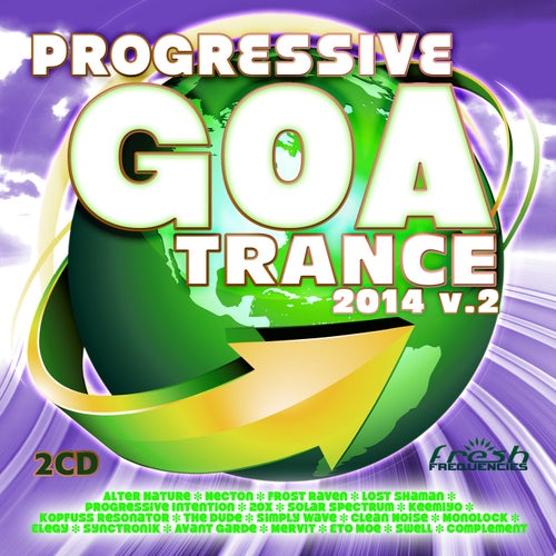 Cover art for Progressive Goa Trance 2014, Vol. 2 (Progressive, Psy Trance, Goa Trance, Tech House, Dance Hits)
