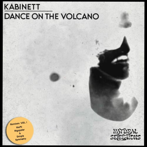 Dance On The Volcano Remixes Vol. 1