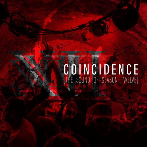 Coincidence: The Sound Of Season Twelve