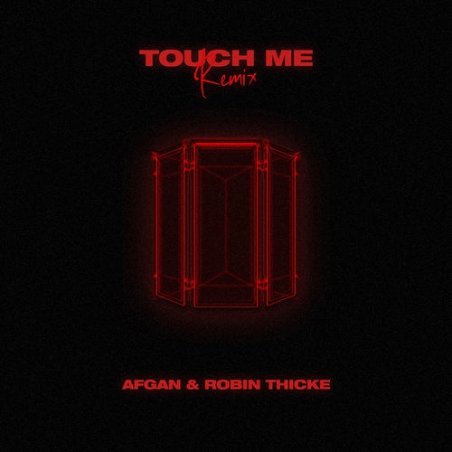 touch me (remix)