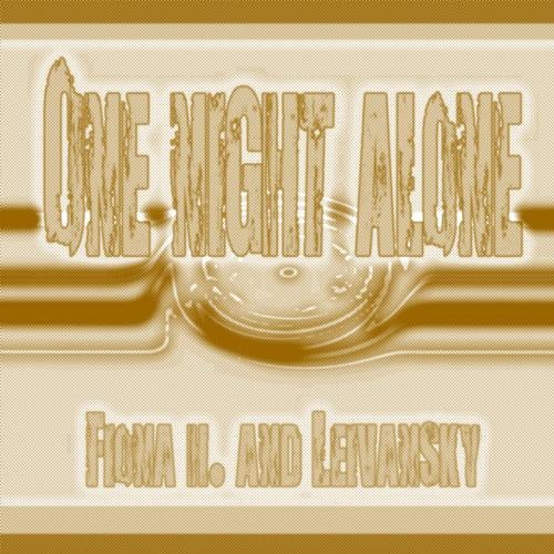 One Night Alone