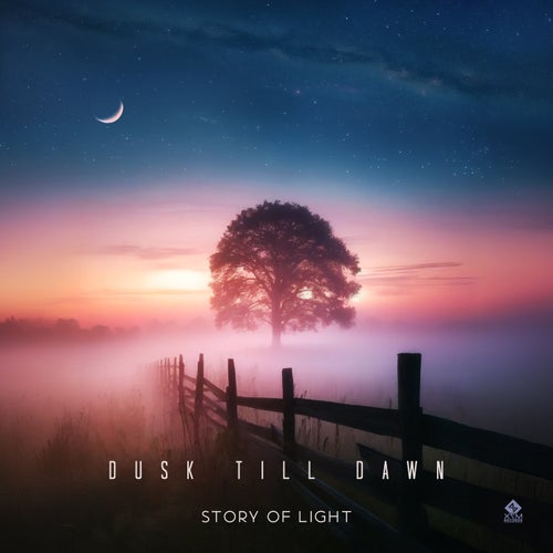  Story Of Light - Dusk Till Dawn (2024) 