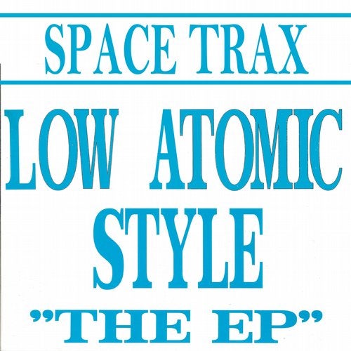 Cover art for Low Atomic Style - The EP