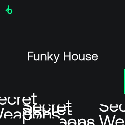Secret Weapons 2021: Funky House