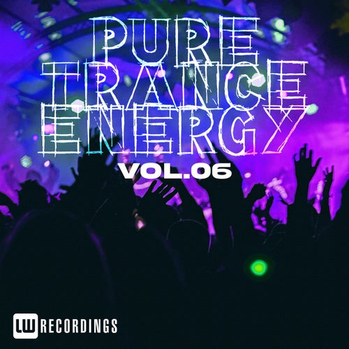 Pure Trance Energy, Vol. 06