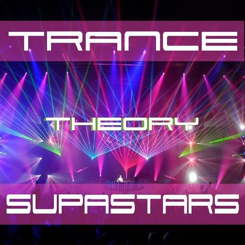 Trance Theory Supastars