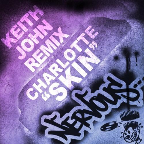 Skin - Keith John Remix