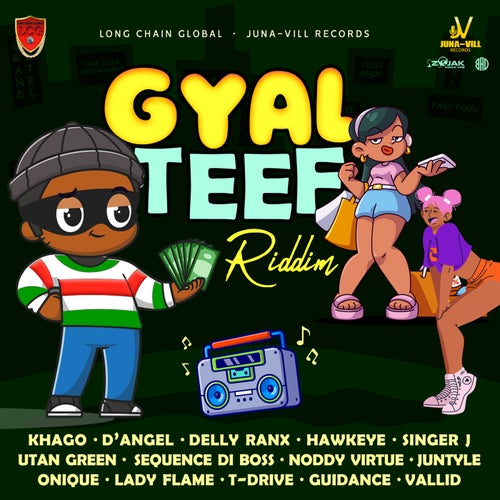 Gyal Teef Riddim