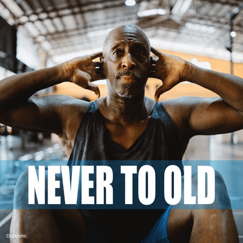Cover art for Never to Old