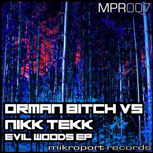 Evil Woods Ep