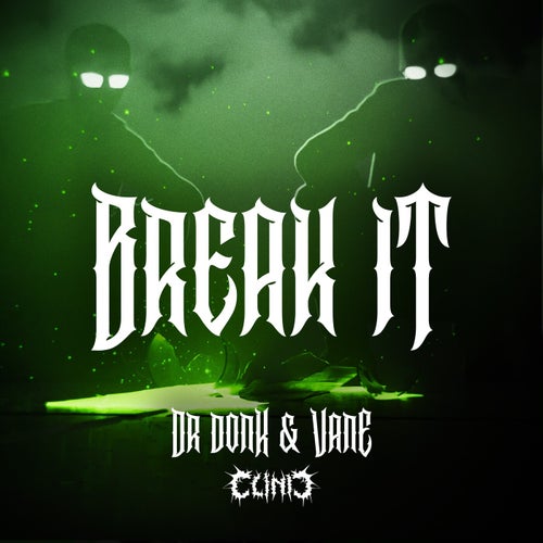 Break It