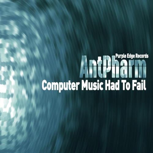 Computer Music Had To Fail
