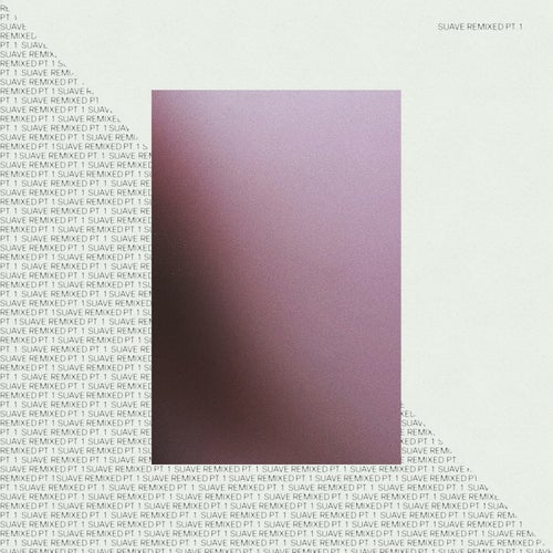 Suave Remixed Part 1