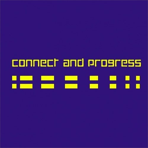 Connect and Progress