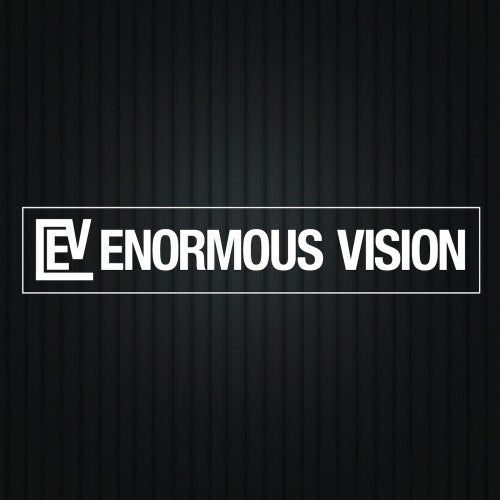 Enormous Vision