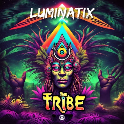  Luminatix - The Tribe (2023) 
