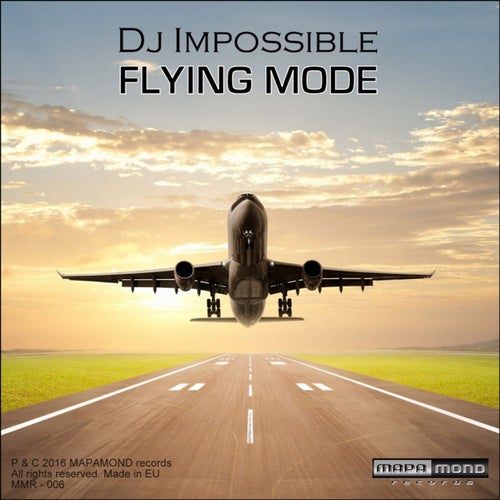 Flying Mode