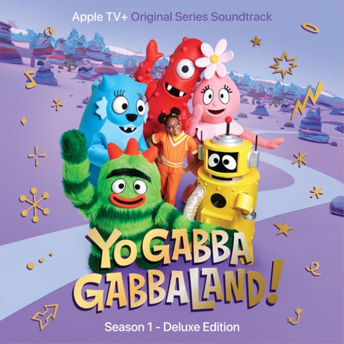Yo Gabba GabbaLand! (Season 1) (Apple TV+ Original Series Soundtracks)