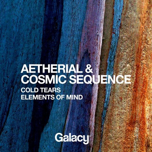 Aetherial, Cosmic Sequence - Cold Tears / Elements Of Mind (EP) 2018