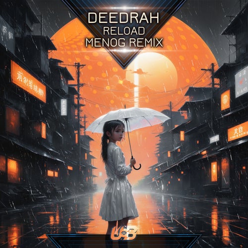  Deedrah - Reload (Menog Remix) (2024) 