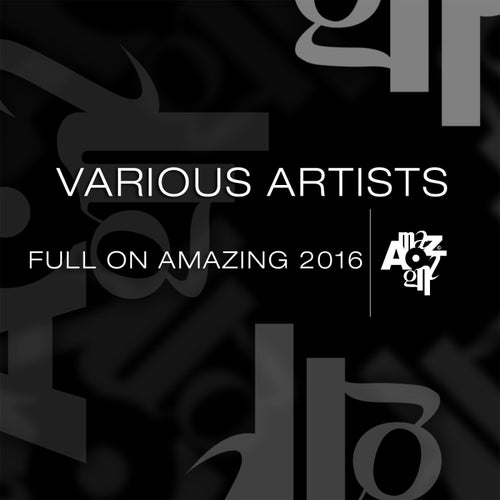 Full On Amazing 2016