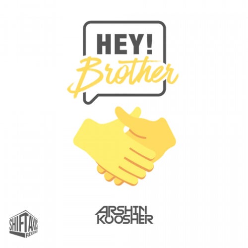 Hey Brother