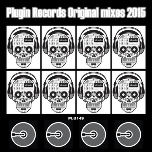 Plugin Records Original Mixes 2015
