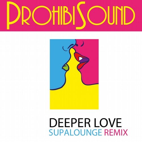 Deeper Love (supalounge Remix)