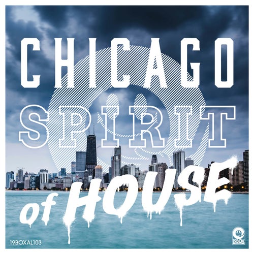 Chicago Spirit Of House
