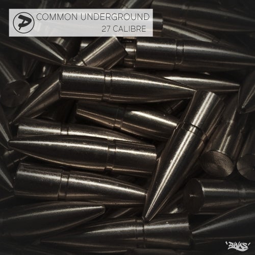 Common Underground 27 Calibre Top 10